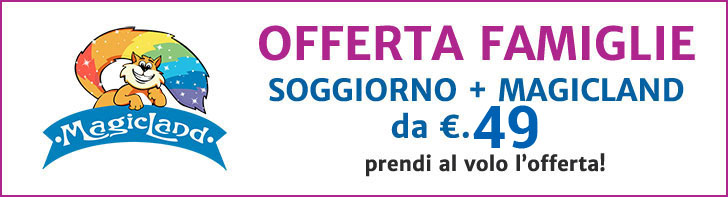 offerte magicland hotel piu pernotto in hotel